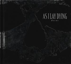 As I Lay Dying - Decas