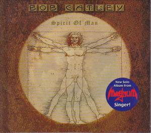 Bob Catley - Spirit Of Man