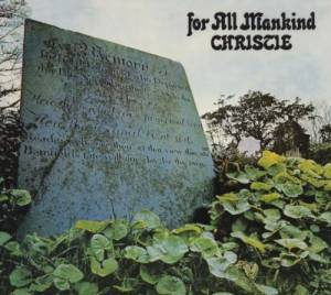 Christie - For All Mankind