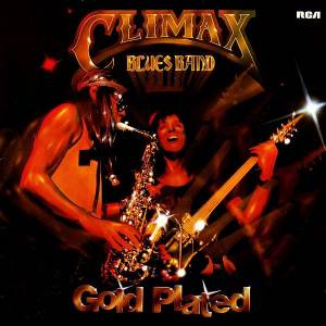 Climax Blues Band - Gold Plated