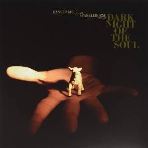 DANGER MOUSE / SPARKLEHORSE - DARK NIGHT OF THE SOUL