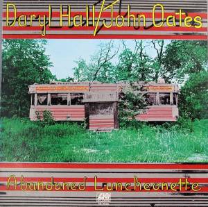 Daryl Hall & John Oates - Abandoned Luncheonette