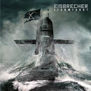 EISBRECHER - STURMFAHRT