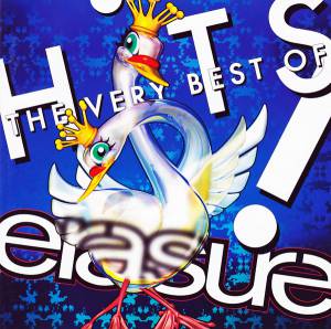 Erasure - Hits! The Very Best Of Erasure
