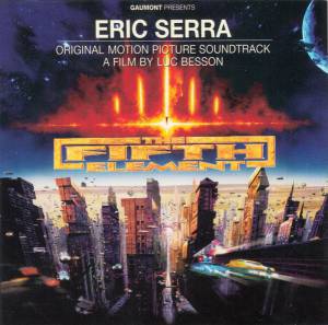 Eric Serra - The Fifth Element (Original Motion Picture Soundtrack)