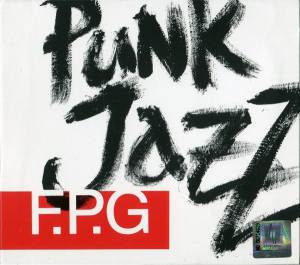 F.P.G. - Punk Jazz