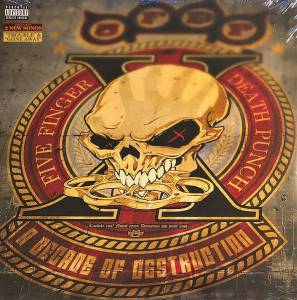 Five Finger Death Punch - A Decade Of Destruction