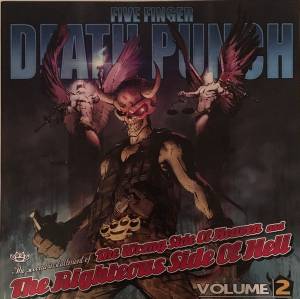 Five Finger Death Punch - The Wrong Side Of Heaven And The Righteous Side Of Hell, Volume 2