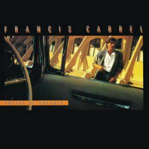 FRANCIS CABREL - PHOTOS DE VOYAGES