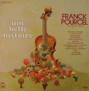 Franck Pourcel Et Son Grand Orchestre - Une Belle Histoire