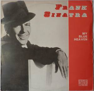 Frank Sinatra - My Blue Heaven
