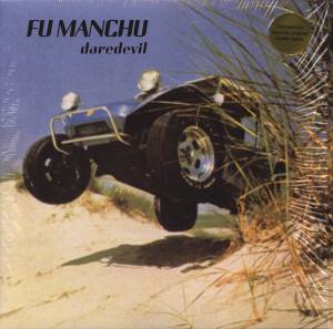Fu Manchu - Daredevil