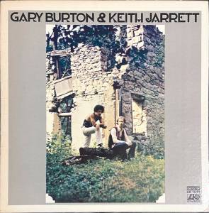 Gary Burton - Gary Burton & Keith Jarrett
