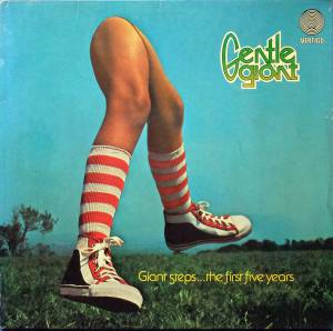 Gentle Giant - Giant Steps... The First Five Years