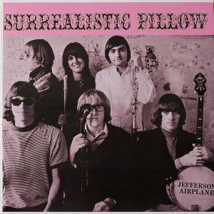 Jefferson Airplane - Surrealistic Pillow