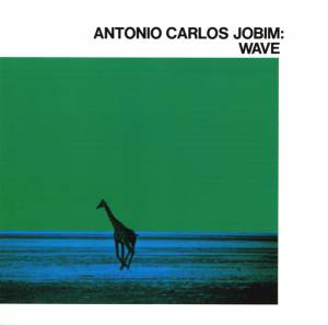 Jobim, Antonio Carlos - Wave