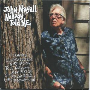 John Mayall - Nobody Told Me