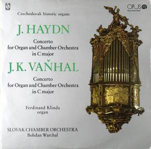Joseph Haydn - Concerto For Organ And Chamber Orchestra In C Major