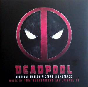 JUNKIE XL - DEADPOOL (OST)