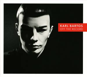 Karl Bartos - Off The Record