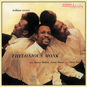 Monk, Thelonious - Brilliant Corners