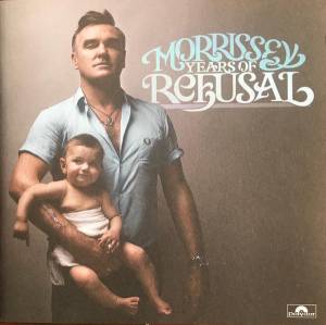 Morrissey - Years Of Refusal