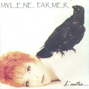 Myl`ene Farmer - L'Autre...