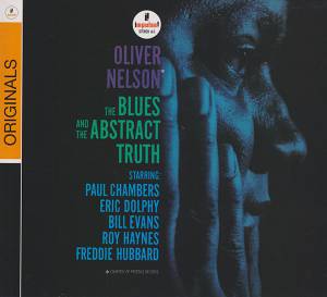 Nelson, Oliver - The Blues And The Abstract Truth