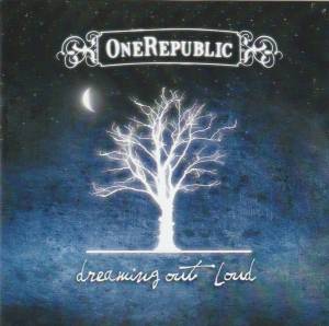 OneRepublic - Dreaming Out Loud