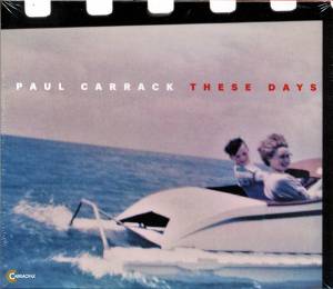 Paul Carrack - These Days