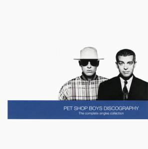 Pet Shop Boys - Discography (The Complete Singles Collection)