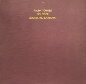 Ralph Towner - Solstice / Sound And Shadows