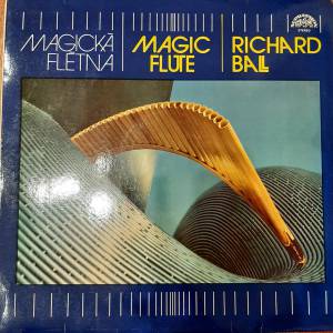 Richard Ball  Magická Flétna - Magic Flute