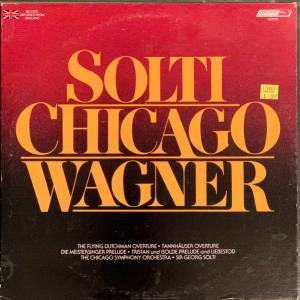 Richard Wagner - Solti Chicago Wagner