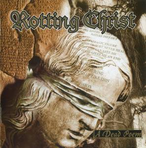 Rotting Christ - A Dead Poem