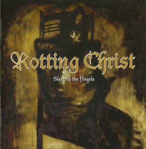 Rotting Christ - Sleep Of The Angels