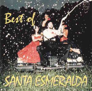 Santa Esmeralda - The Best Of