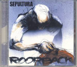 Sepultura - Roorback