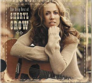 Sheryl Crow - The Very Best Of Sheryl Crow