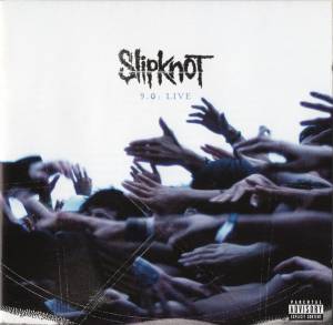Slipknot - 9.0: Live