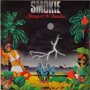 Smokie - Strangers In Paradise