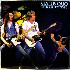 Status Quo - To Be Or Not To Be