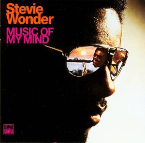 Stevie Wonder - Music Of My Mind