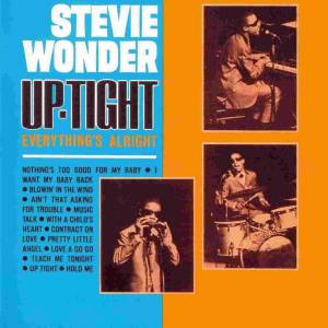 Stevie Wonder - Up-Tight Everything's Alright