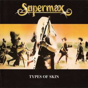 Supermax - Types Of Skin