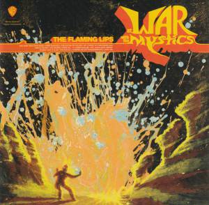 The Flaming Lips - At War With The Mystics