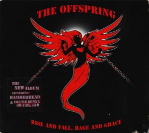 The Offspring - Rise And Fall, Rage And Grace