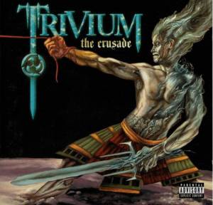 Trivium - The Crusade