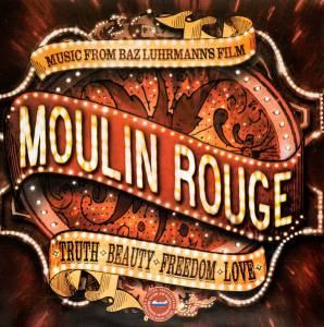 Various - Music From Baz Luhrmann's Film Moulin Rouge