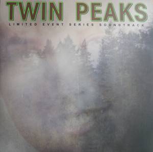 Various - Twin Peaks (Limited Event Series Soundtrack)